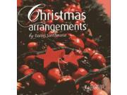 Christmas Arrangements by Daniel Santamaria Bilingual