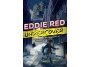 Eddie Red Undercover Mystery on Museum Mile Eddie Red