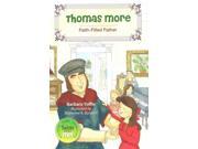 Thomas More Faith Filled Father