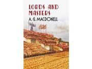 Lords and Masters Fonthill Complete A. G. Macdonell
