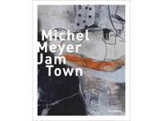 Michel Meyer Jam Town