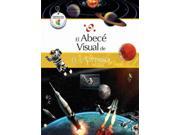 El abece visual de el universo The Illustrated Basics of The Universe SPANISH Abece Visual