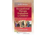 Occupational Therapy Evaluation for Children A Pocket Guide