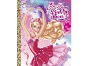 Barbie in the Pink Shoes Little Golden Book Little Golden Books