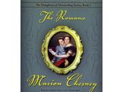 The Romance The Daughters of Mannerling Series Unabridged