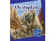 Oviraptor 21st Century Junior Library Dinosaurs and Prehistoric Animals