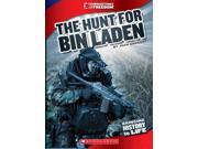 The Hunt for Bin Laden Cornerstones of Freedom. Third Series
