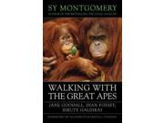 Walking with the Great Apes Reprint