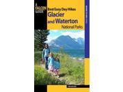 Best Easy Day Hikes Glacier and Waterton Lakes National Parks Best Easy Day Hikes
