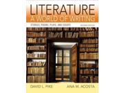 Literature A World of Writing Stories Poems Plays Essays