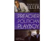 The Preacher The Politician and The Playboy Morrison Family Secrets