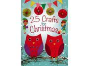 25 Crafts for Christmas A Keep Busy Book for Advent