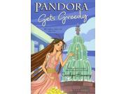 Pandora Gets Greedy Pandora