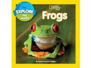 Frogs Explore My World
