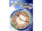 STEM Guides to Calculating Time STEM Everyday
