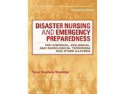 Disaster Nursing and Emergency Preparedness for Chemical Biological and Radiological Terrorism and Other Hazards 3
