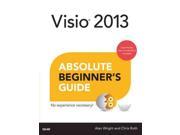 Visio 2013 Absolute Beginner s Guide Absolute Beginner s Guide
