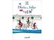 Paris by Bike With Velib Les Guides Du Chene
