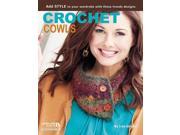 Crochet Cowls 10 Designs for Every Neck