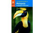 Rough Guide to Malaysia Singapore Brunei Rough Guide Malaysia Singapore and Brunei