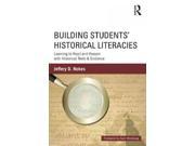 Building Students Historical Literacies