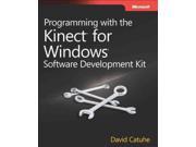 Programming With the Kinect for Windows Software Development Kit