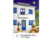 Mysteries of the Home