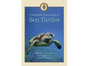 A Worldwide Travel Guide to Sea Turtles Marine Maritime and Coastal Books