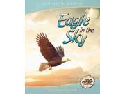 Eagle in the Sky An Interactive Adventure