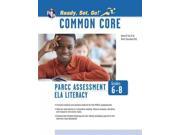 PARCC ELA Literacy Assessments Grades 6 8 Common Core State Standards