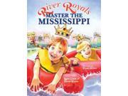 River Royals Master the Mississippi