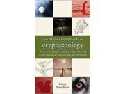 The Weiser Field Guide to Cryptozoology