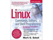 A Practical Guide to Linux Commands Editors and Shell Programming