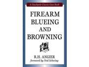 Firearm Blueing and Browning Classic Gun Books Reissue