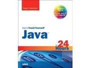 Sams Teach Yourself Java in 24 Hours Sams Teach Yourself in 24 Hours 7