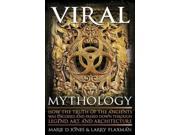 Viral Mythology