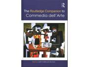 The Routledge Companion to Commedia Dell Arte