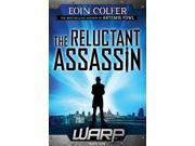 The Reluctant Assassin W.A.R.P.