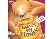 Hands off My Honey!