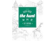 The Hunt Hong Kong The Hunt Guides