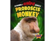 Proboscis Monkey Extremely Weird Animals