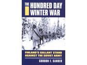 The Hundred Day Winter War Modern War Studies