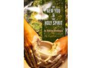 The New You the Holy Spirit