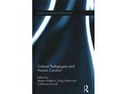 Cultural Pedagogies and Human Conduct Culture Economy and the Social