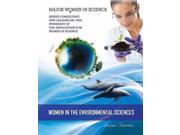 Women in the Environmental Sciences Major Women in Science
