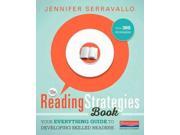 The Reading Strategies Book Your Everything Guide to Developing Skilled Readers