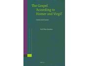 The Gospel According to Homer and Virgil Supplements to Novum Testamentum