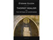 Thomist Realism and the Critique of Knowledge Reissue