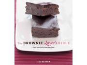 The Brownie Lover s Bible