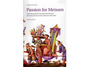 Passion for Meissen Bilingual